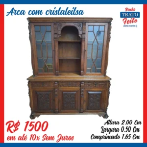Cristaleira com arca