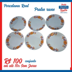 Pratos rasos de porcelana Real