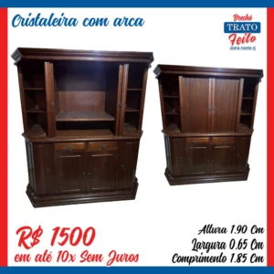 Cristaleira com arca